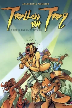 Trollen van Troy Rock'n Troll Attitude