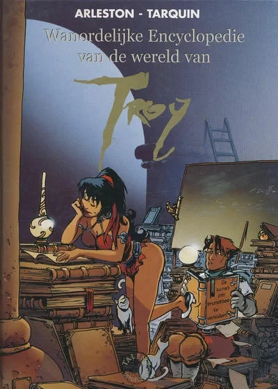 Cover of Wanordelijke Encyclopedie van de werald van Troy