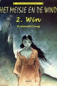 Het meisje en de wind 2: Win