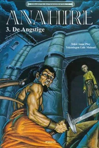 Anahire 3: De angstige