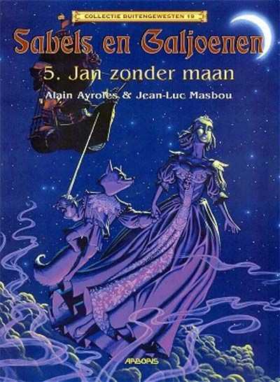 Cover of Sabels en Galjoenen 5: Jan zonder maan