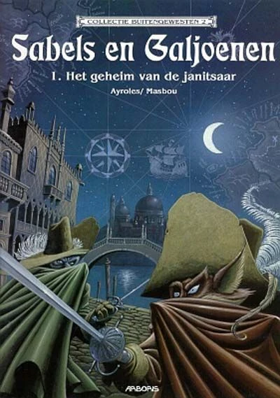 Cover of Sabels en Galjoenen 1: Het geheim van de janitsaar