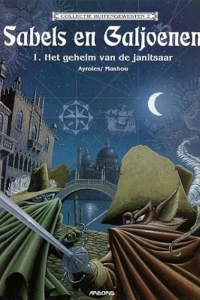 Sabels en Galjoenen 1: Het geheim van de janitsaar