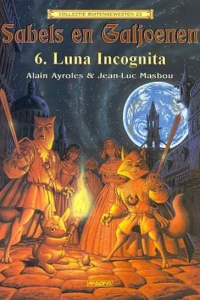 Sabels en Galjoenen 6: Luna Incognita