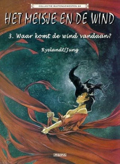 Cover of Het meisje en de wind 3: Waar komt de wind vandaan?