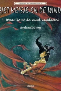 Het meisje en de wind 3: Waar komt de wind vandaan?