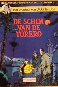 Een avontuur van Dick Herisson: De schim van de Torero