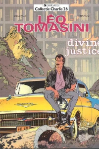 Léo Tomasini 1: Divine justice