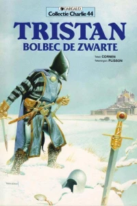 Tristan: Bolbec de Zwarte