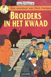 Dick Herisson 6: Broeders in het kwaad