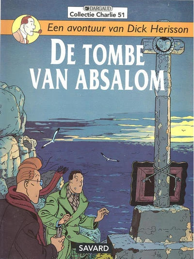 Cover of Dick Herisson 7: De tombe van Absalom