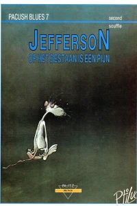 Pacush blues 7: Jefferson, of het bestaan is een pijn