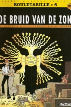 Rouletabille 6. De Bruid van de Zon