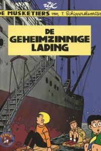 De Musketiers van 't Schipperskwartier: De geheimzinnige lading