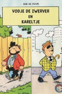 Vodje de zwerver en Kareltje