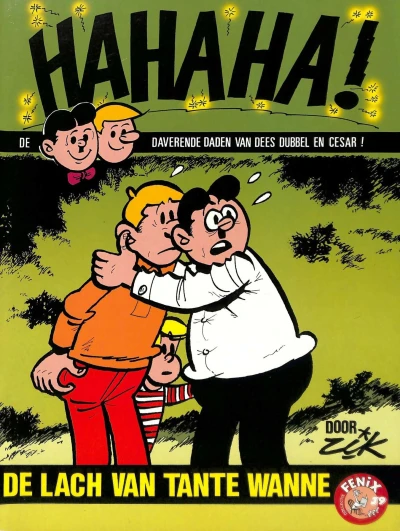 Cover of De daverende daden van Dees Dubbel en Cesar!: De lach van Tante Wanne