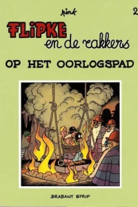 Flipke en de rakkers op het oorlogspad