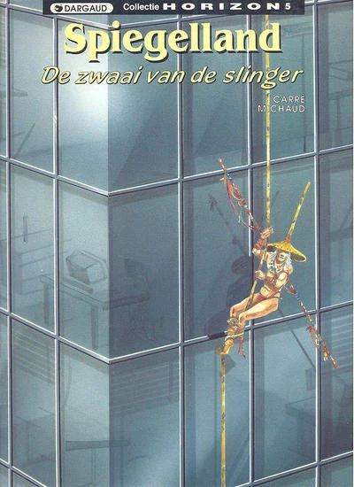 Cover of Spiegelland 3: De zwaai van de slinger