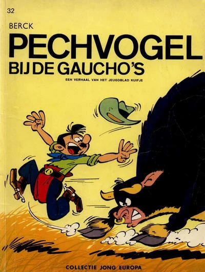 Cover of Pechvogel Bij de Gaucho's