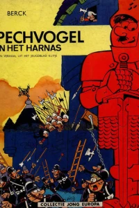 Pechvogel in het Harnas