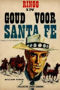 Ringo in Goud Voor Santa Fe