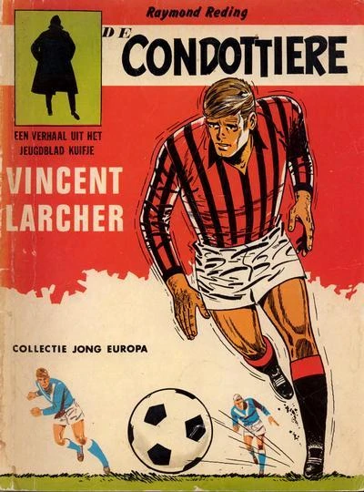 Cover of Vincent Larcher: De Condottiere