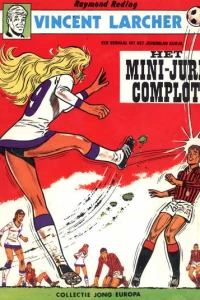Vincent Larcher: het Mini-Jurk Complot