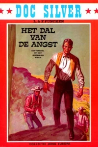 Doc Silver: Het dal van de angst
