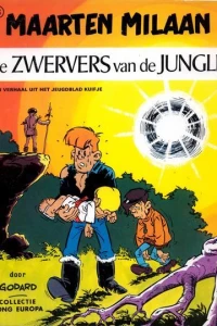 Maarten Milaan de Zwervers van de Jungle