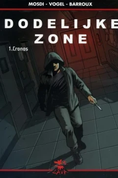 Dodelijke zone 1: Cronos