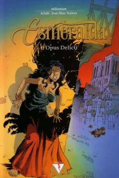 Esmeralda 1. Opus Delicti