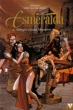 Esmeralda 2. Allegro quasi monstro