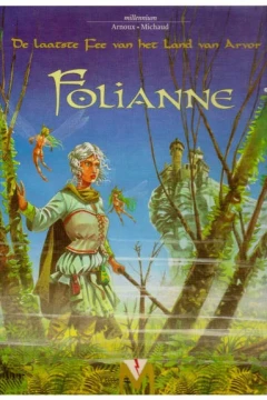 De laatste fee van het land van Arvor 1. Folianne