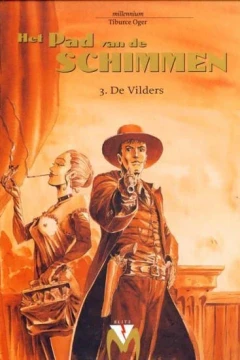 Het Pad van de Schimmen 3. De Vilders