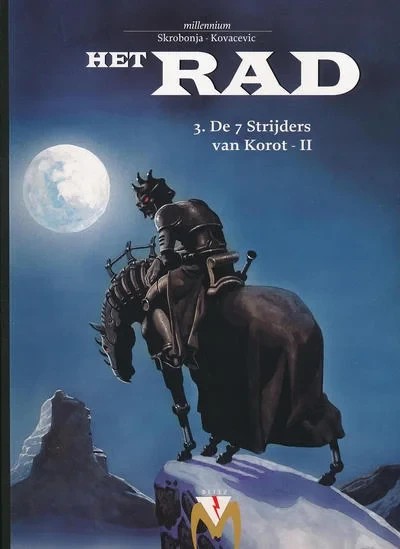 Cover of Het Rad 3. De 7 strijders van Korot - II