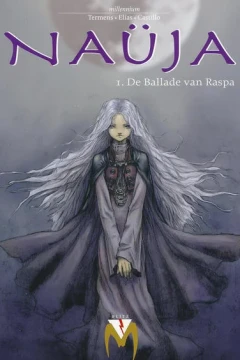 Naüja 1. De ballade van Raspa