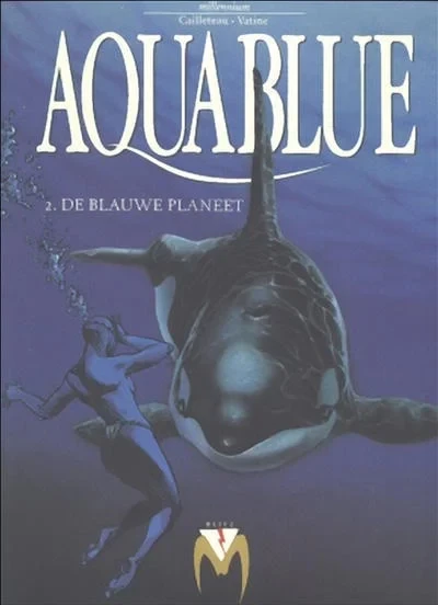 Cover of Aquablue 2. De blauwe planeet