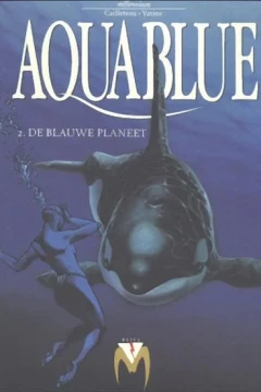 Aquablue 2. De blauwe planeet