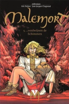 Malemort 5. ... verdwijnen de schimmen