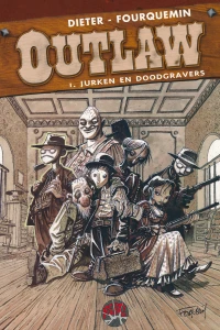 Outlaw 1: Jurken en doodgravers