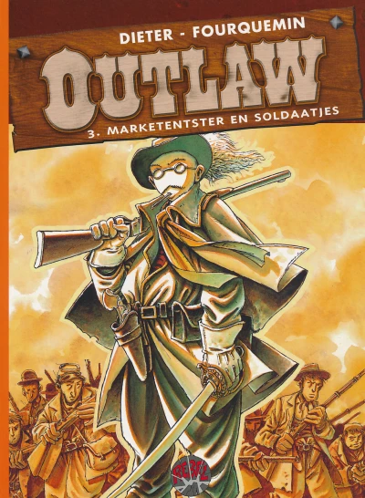 Cover of Outlaw 3: Marketentster en soldaatjes