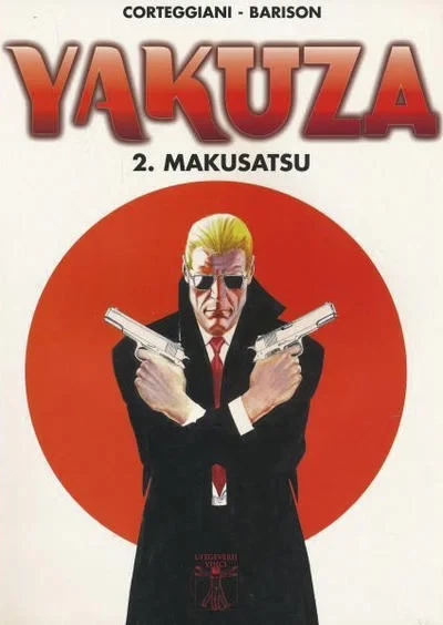 Cover of Yakuza 2. Makusatsu