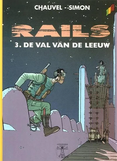 Cover of Rails 3. De Val van de Leeuw