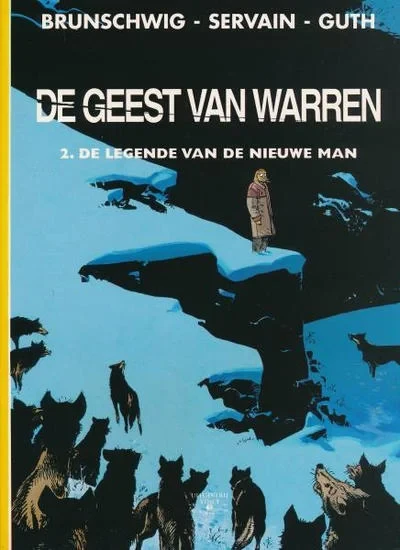 Cover of De Geest van Warren 2. De Legende van de Nieuwe Man