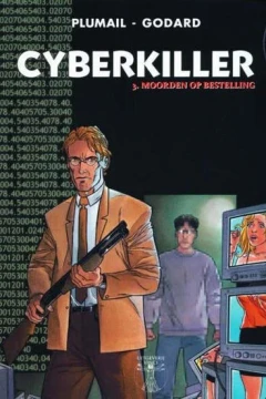Cyberkiller 3. Moorden op Bestelling