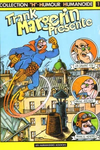 Frank Margerin Présente