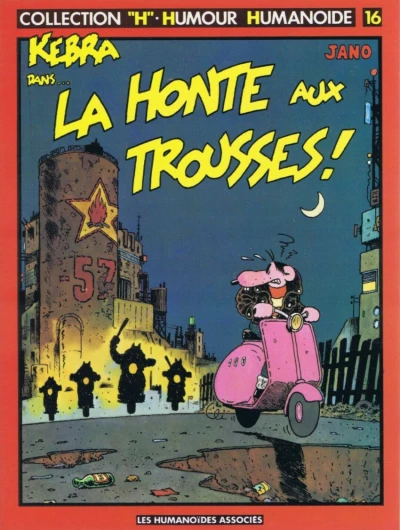 Cover of La Honte aux Trousses!