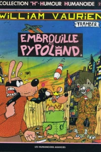 Embrouille au Pypoland