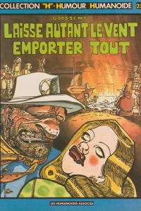 Laisse Autant le Vent Emporter Tout