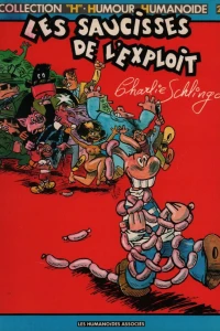 Les Saucisses de l'Exploit
